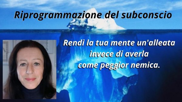 Riprogrammazione Del Subconscio Rendi La Tua Mente Unalleata Invece